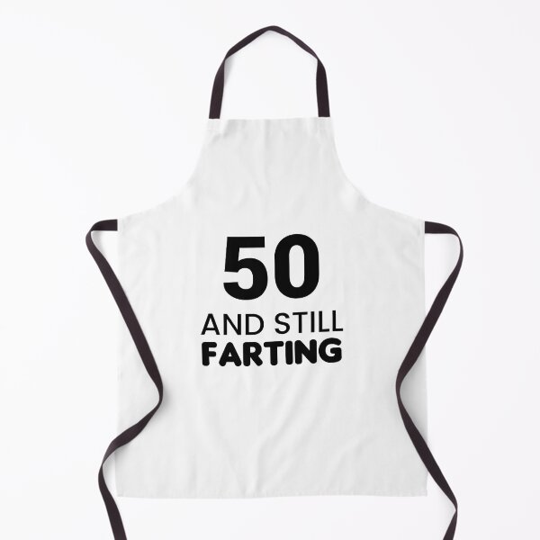 Item preview, 50 And Still Farting - Funny & Witty designed and sold by CheeseBlueprint.
