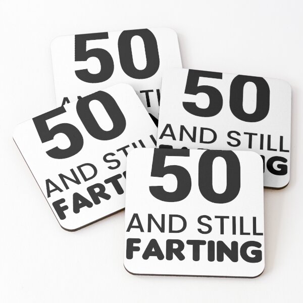 Item preview, 50 And Still Farting - Funny & Witty designed and sold by CheeseBlueprint.