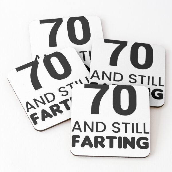 Item preview, 70 And Still Farting - Funny & Witty designed and sold by CheeseBlueprint.