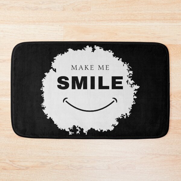 Item preview, Make me smile always  designed and sold by Outstanding77.