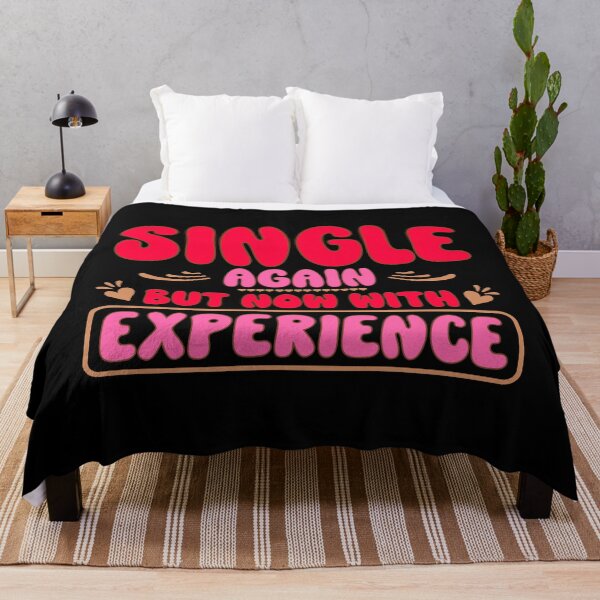 Item preview, Single Again But Now With Experience for Anti Valentine Supporters designed and sold by Dexter Freeman.