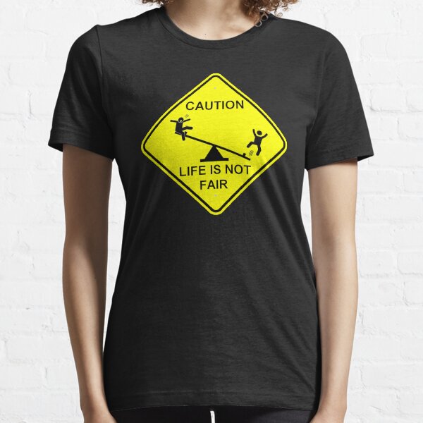 Item preview, seesaw caution sign life not fair logo designed and sold by VWscout2.
