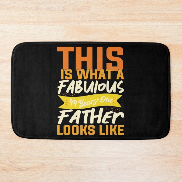 Item preview, This Is What A Fabulous 44 Years Old Father Looks Like |Cute Father days Gift  designed and sold by YAHIA-14.