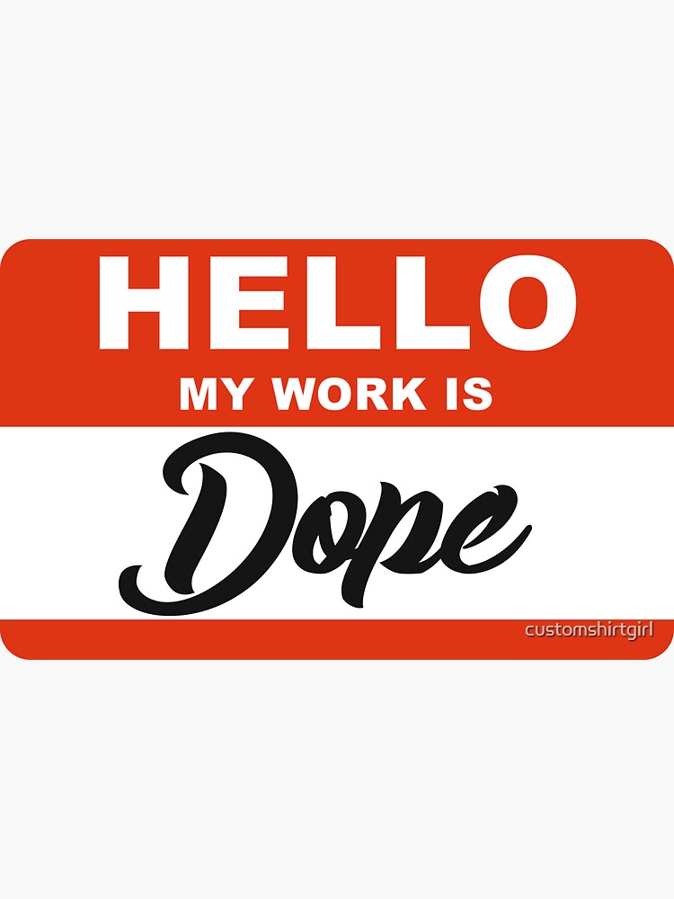 " or Graphic Designer Dope Name Tag" Sticker for Sale by