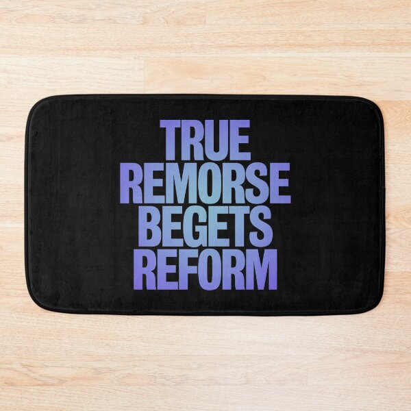 Item preview, True remorse begets reform v.2 designed and sold by x1brett.
