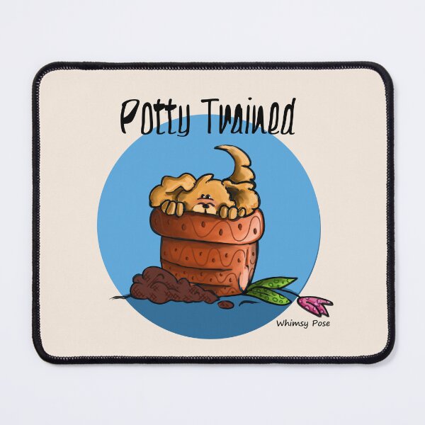 Item preview, potty trained puppy designed and sold by Whimsy Pose Illustrations.