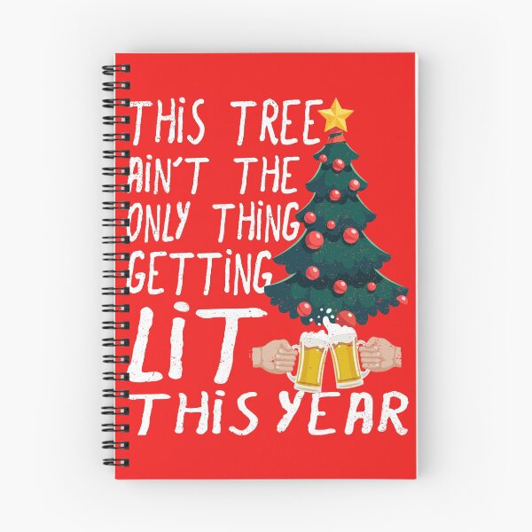 Item preview, This Tree Ain't The Only Thing Getting Lit This Year designed and sold by Njkfla.