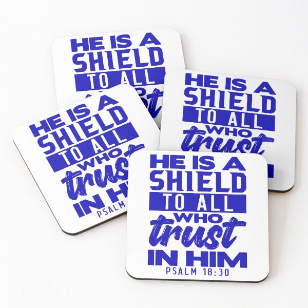 Aperçu de l'œuvre He is a Shield to All Who Trust in Him. Psalm 18:30 créée et vendue par plushism.