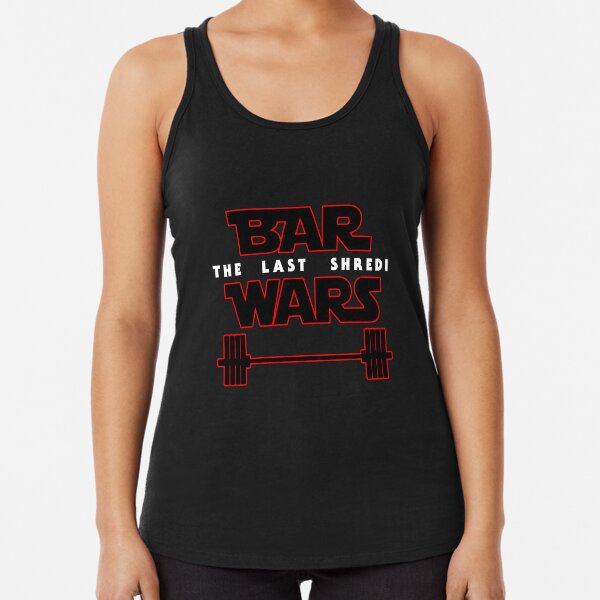 Bar Wars - The Last Shredi Racerback Tank Top