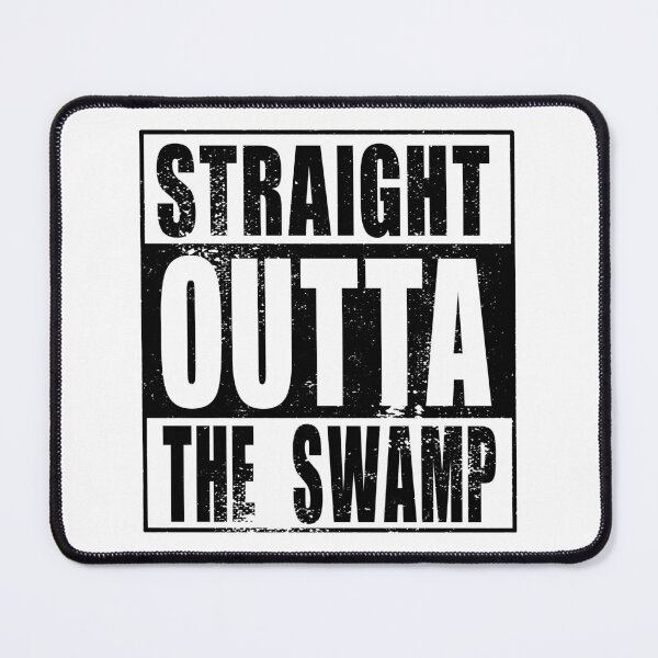 Item preview, Straight Outta The Swamp (black) designed and sold by SolidEarthArt.
