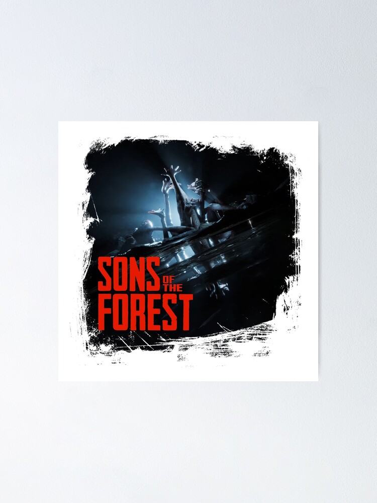 "sons of the forest " Poster for Sale by Duazz | Redbubble