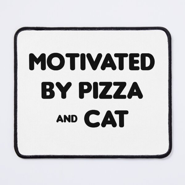 Item preview, Motivated by Pizza & Cat - Funny designed and sold by CheeseBlueprint.
