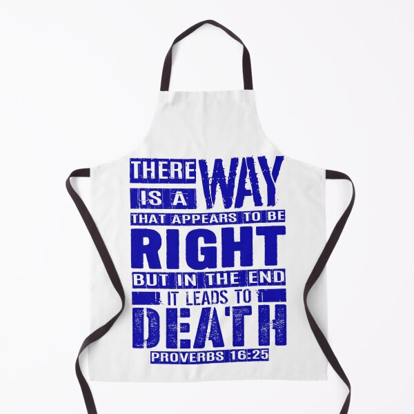 Item preview, A Way That Appears To Be Right Leads To Death. Proverbs 16:25 designed and sold by plushism.