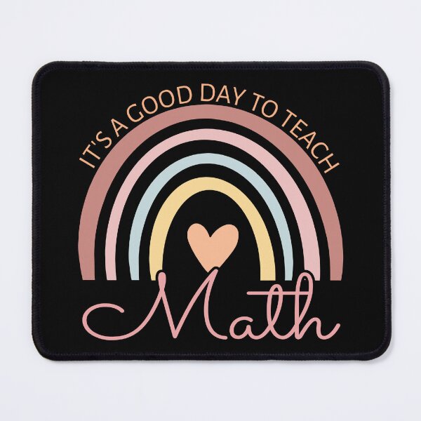 Item preview, It's A Good Day To Teach Math III designed and sold by Lemon Pepper.