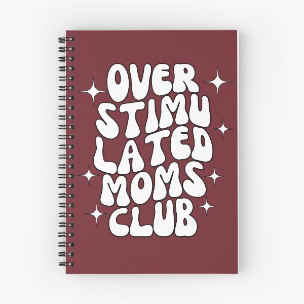 Item preview, Overstimulated Moms Club designed and sold by Matjermoon.