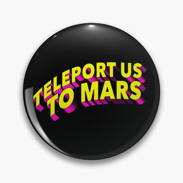 Item preview, Teleport us to Mars designed and sold by MaisonDeNo.