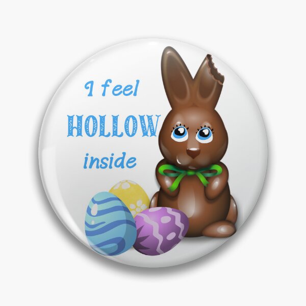 Item preview, I Feel Hollow Inside, Chocolate Easter Bunny, Funny Easter designed and sold by desireedickens.