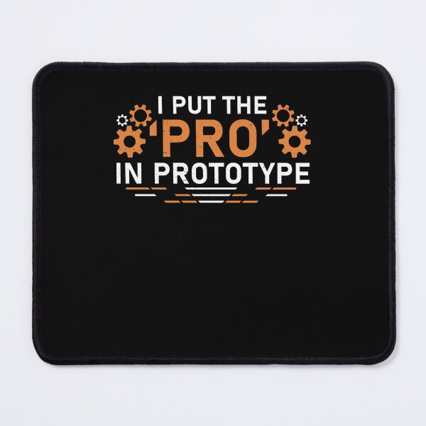 Item preview, Inventor I Put The Pro In Prototype Innovation Technology designed and sold by StrongShirts.