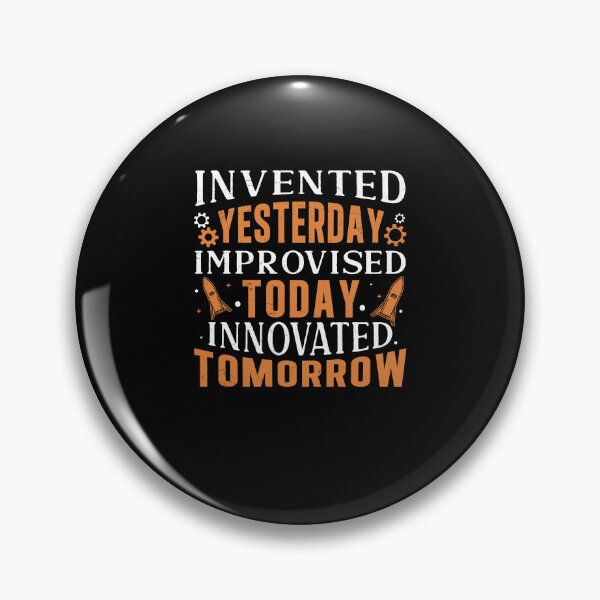 Item preview, Inventor Innovated Tomorrow Funny Innovation Technology designed and sold by StrongShirts.