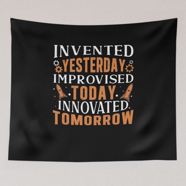 Item preview, Inventor Innovated Tomorrow Funny Innovation Technology designed and sold by StrongShirts.