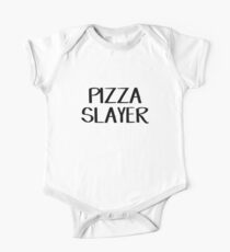 Pizza Slayer One Piece - Short Sleeve
