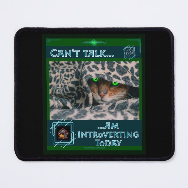 Item preview, Can’t Talk…Am Introverting Today designed and sold by Walter G. Esselman.