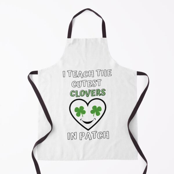 Item preview, I Teach The Cutest Clovers In Patch t-shirt 2 designed and sold by Shopaholicer.
