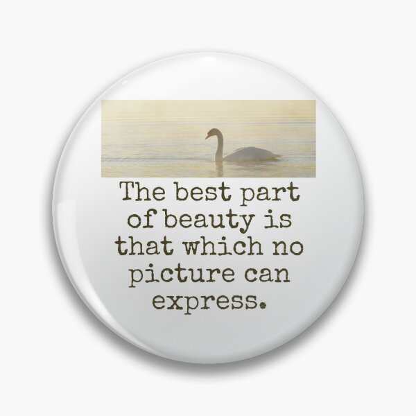 Item preview, The Best Part Of Beauty - Beauty Quote  designed and sold by CrankyOldDude.
