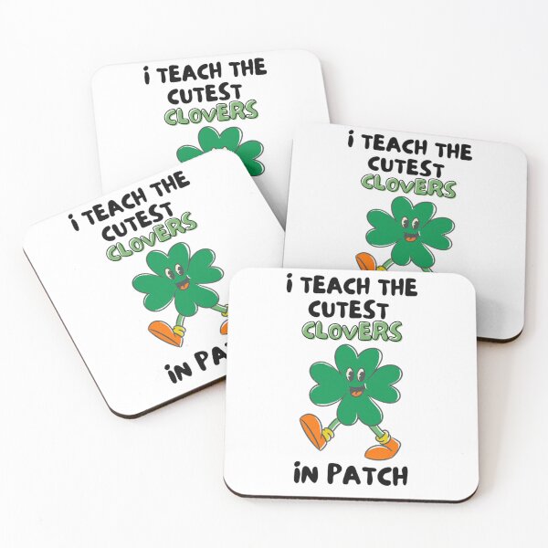 Item preview, I Teach The Cutest Clovers In Patch t-shirt 3 designed and sold by Shopaholicer.