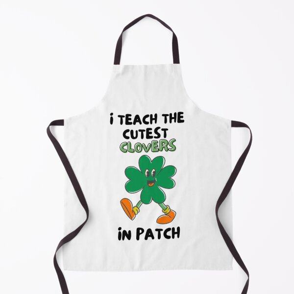 Item preview, I Teach The Cutest Clovers In Patch t-shirt 3 designed and sold by Shopaholicer.