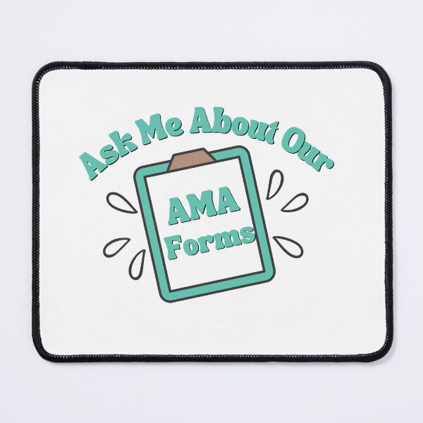 Item preview, Ask Me About Our AMA Forms, Nursing Sticker designed and sold by Morja2015.