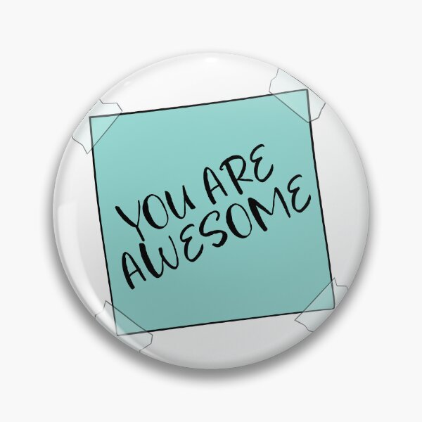 Item preview, You are Awesome Post it Reminder Note designed and sold by ReminderNote.