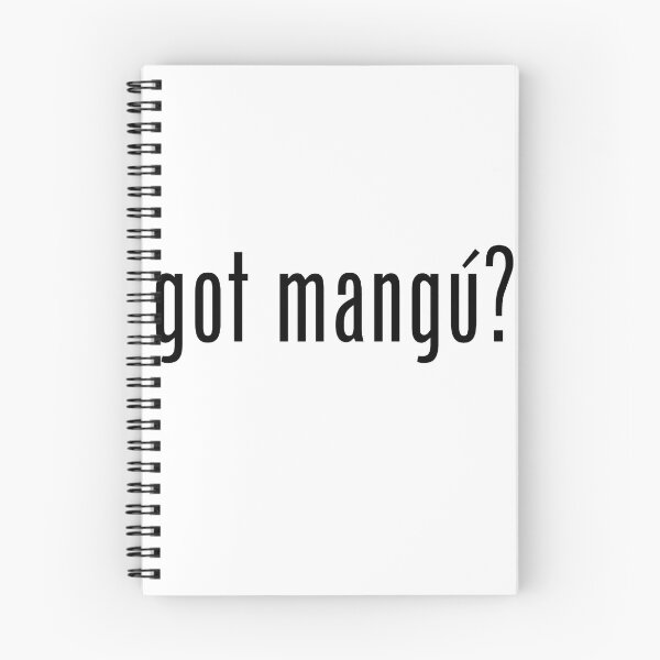 Item preview, got mangu? designed and sold by LatinoTime.