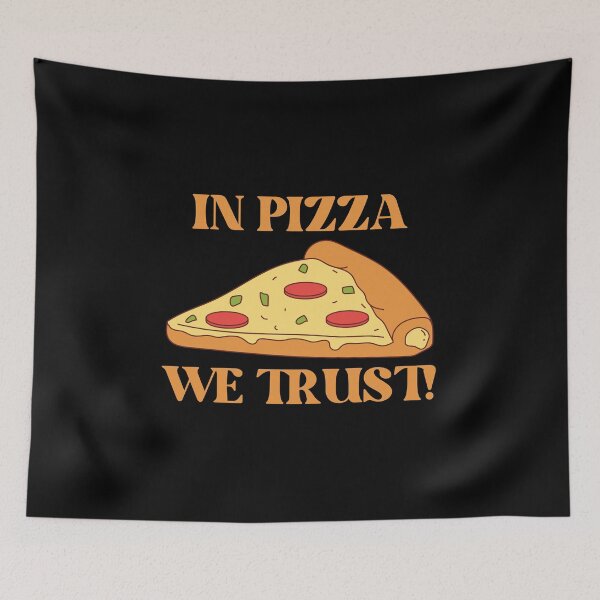 Item preview, In Pizza We Trust designed and sold by A-J-S-Designs.