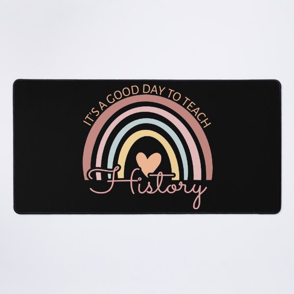 Item preview, It's A Good Day To Teach History III designed and sold by Lemon Pepper.