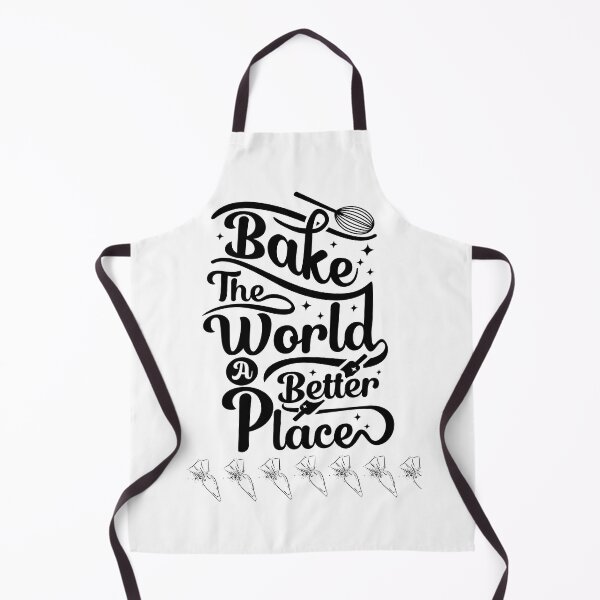Item preview, bake the world a better place designed and sold by Speckledfrog.