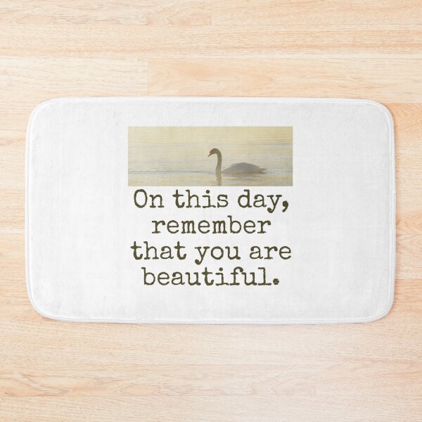 Item preview, On This Day Remember - Beauty Quote  designed and sold by CrankyOldDude.