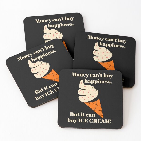 Item preview, Money can't buy Happiness - Funny Ice Cream designed and sold by A-J-S-Designs.