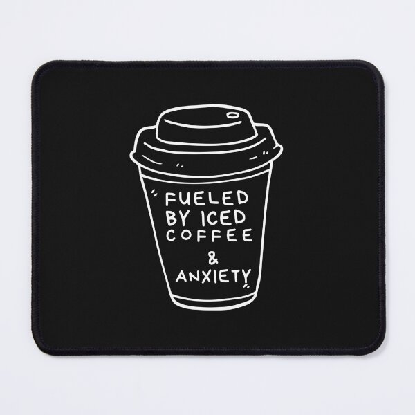 Item preview, text on the coffee cup Fueled by iced coffee and Anxiety trending coffee lovers typography with coffee cup black and white t-shirts  designed and sold by gulnaz797.