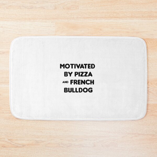 Item preview, Motivated by Pizza & French Bulldog- Funny designed and sold by CheeseBlueprint.