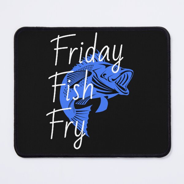 Item preview, Fish fry friday a delicious tradition designed and sold by TRandglory.