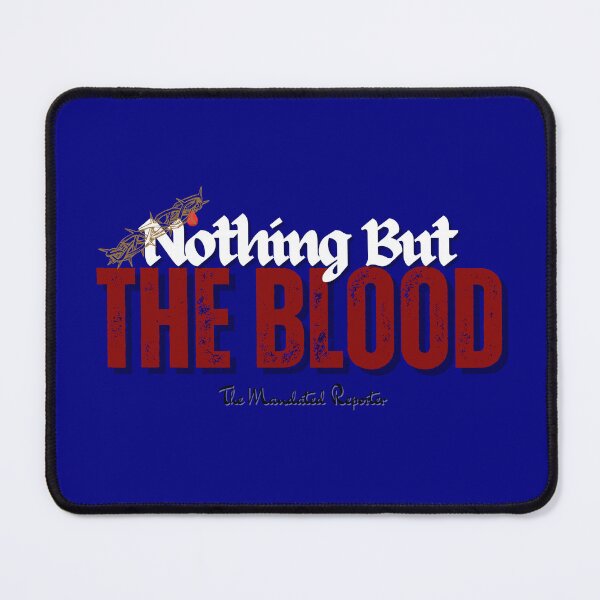 Item preview, Nothing But the Blood | I John 1:7 - Navy Blue designed and sold by TheReporter1.