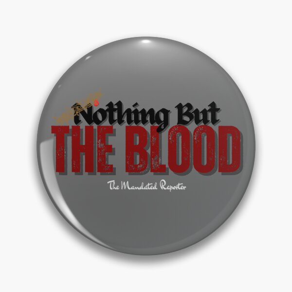 Item preview, Nothing But the Blood | I John 1:7 - Gray designed and sold by TheReporter1.
