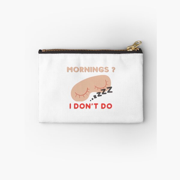 Item preview, I don't do mornings | designed and sold by YS-Prints.