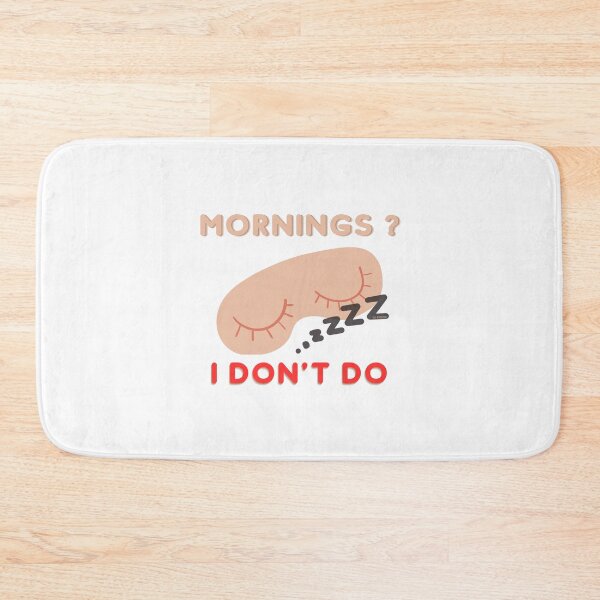 Item preview, I don't do mornings | designed and sold by YS-Prints.