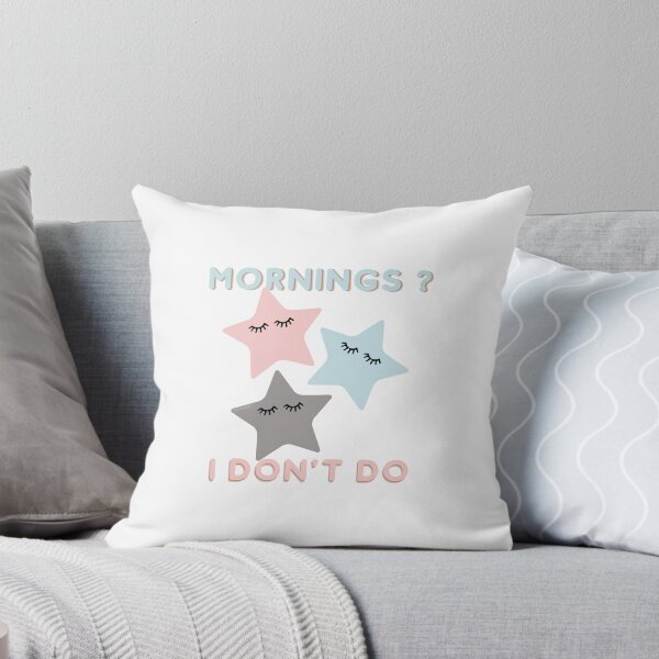 Item preview, I don't do mornings | designed and sold by YS-Prints.