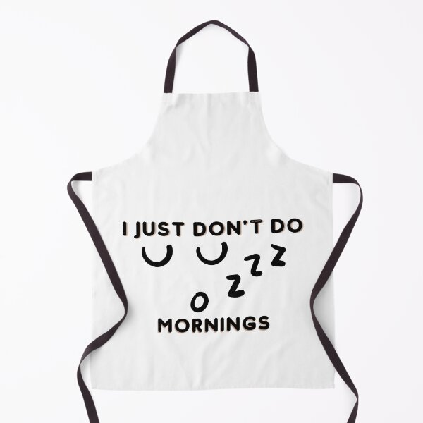 Item preview, I don't do mornings | designed and sold by YS-Prints.
