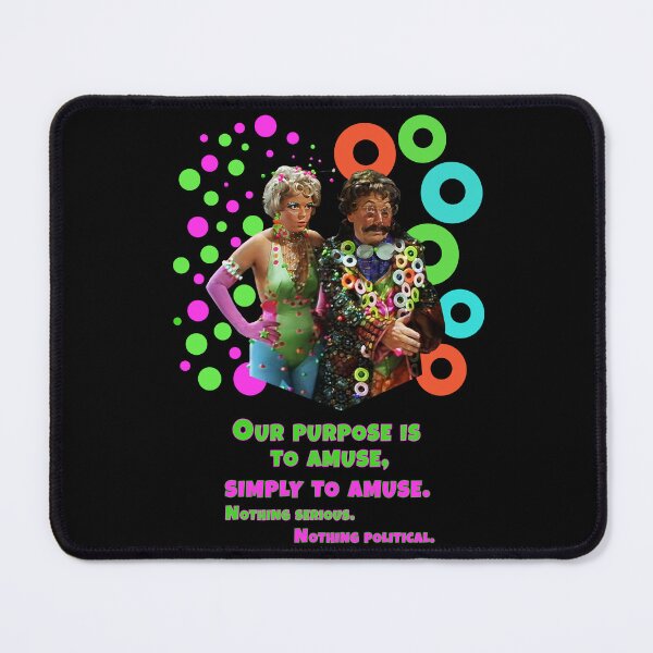 Item preview, Our purpose is to amuse designed and sold by SpikyNeil.