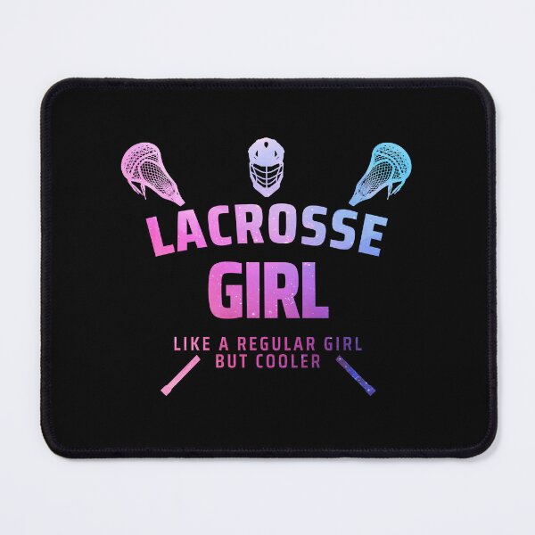 Item preview, lacrosse girl - funny lacrosse quote lacrosse quotes designed and sold by WangsArt.