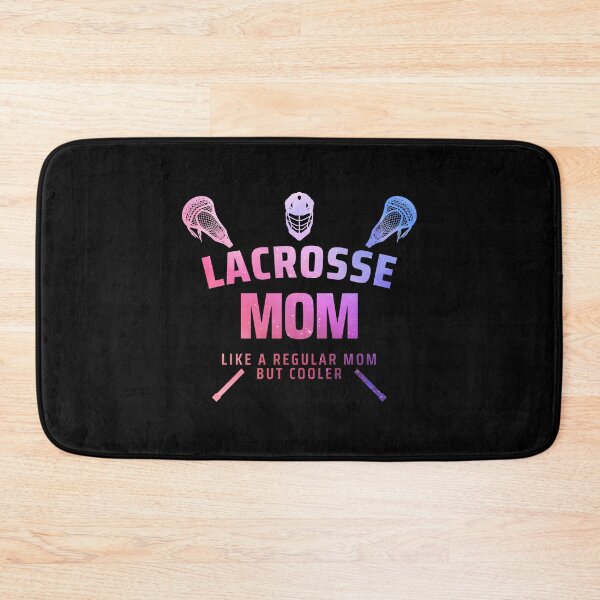 Item preview, lacrosse mom - funny lacrosse quote lacrosse quotes designed and sold by WangsArt.